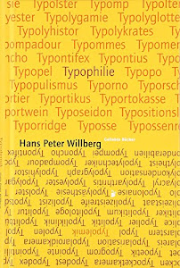 Typolemik /Typophilie: Streiflichter zur Typographical Correctnes