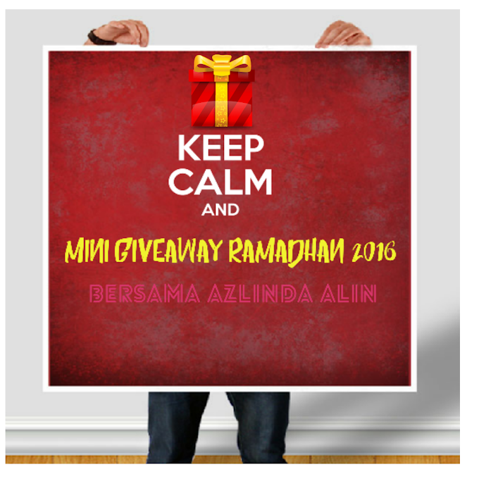 GIVEAWAY RAMADHAN 2016 BERSAMA AZLINDA ALIN 