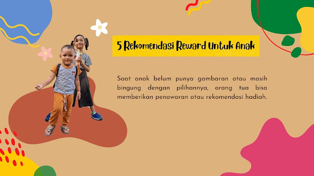 5 rekomendasi reward untuk anak-anak