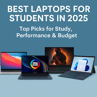 Best Laptops for Students 2025