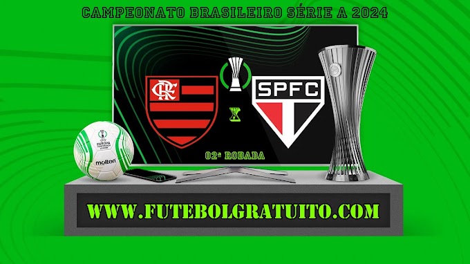 Assistir Flamengo x São Paulo ao vivo online grátis 17/04/2024