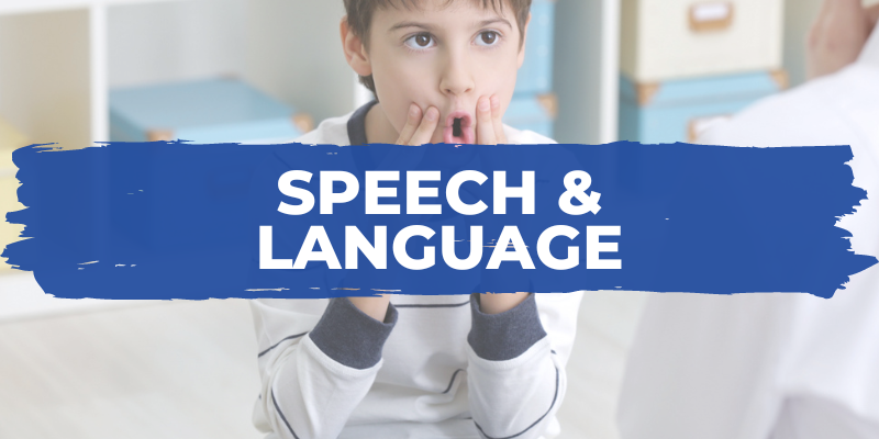 Speech & language