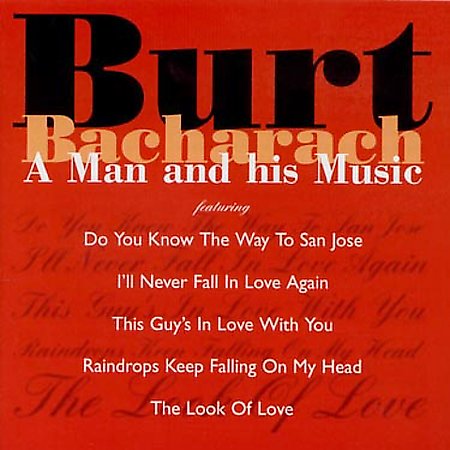 Burt Bacharach - A Man & His Music (1997)