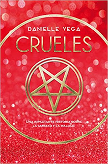 RESEÑA→ CRUELES, DANIELLE VEGA