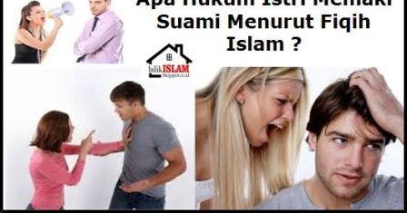 Apa Hukum Istri Memarahi (Memaki) Suami Menurut Fikih 