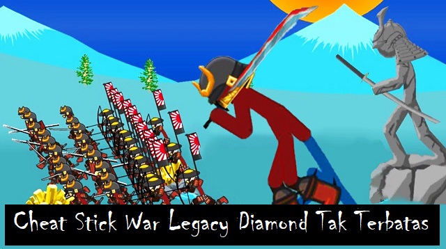 Cheat Stick War Legacy Diamond Tak Terbatas