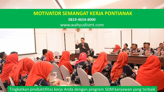 MOTIVATOR SEMANGAT KERJA PONTIANAK, modul pelatihan mengenai MOTIVATOR SEMANGAT KERJA PONTIANAK, tujuan MOTIVATOR SEMANGAT KERJA PONTIANAK, judul MOTIVATOR SEMANGAT KERJA PONTIANAK, judul training untuk karyawan PONTIANAK, training motivasi mahasiswa PONTIANAK, silabus training, modul pelatihan motivasi kerja pdf PONTIANAK, motivasi kinerja karyawan PONTIANAK, judul motivasi terbaik PONTIANAK, contoh tema seminar motivasi PONTIANAK, tema training motivasi pelajar PONTIANAK, tema training motivasi mahasiswa PONTIANAK, materi training motivasi untuk siswa ppt PONTIANAK, contoh judul pelatihan, tema seminar motivasi untuk mahasiswa PONTIANAK, materi motivasi sukses PONTIANAK, silabus training PONTIANAK, motivasi kinerja karyawan PONTIANAK, bahan motivasi karyawan PONTIANAK, motivasi kinerja karyawan PONTIANAK, motivasi kerja karyawan PONTIANAK, cara memberi motivasi karyawan dalam bisnis internasional PONTIANAK, cara dan upaya meningkatkan motivasi kerja karyawan PONTIANAK, judul PONTIANAK, training motivasi PONTIANAK, kelas motivasi PONTIANAK