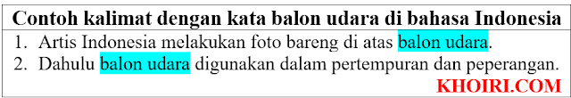 20 Contoh kalimat balon udara di bahasa Indonesia dan Pengertiannya