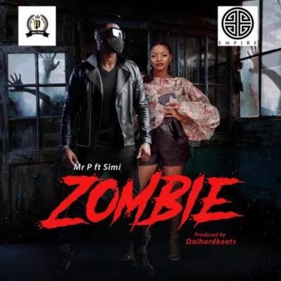 Mr P X Simi - Zombie mp3