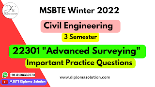 22301 Advanced Surveying Important Questions for MSBTE Exam | Civil Engineering 3 Semester