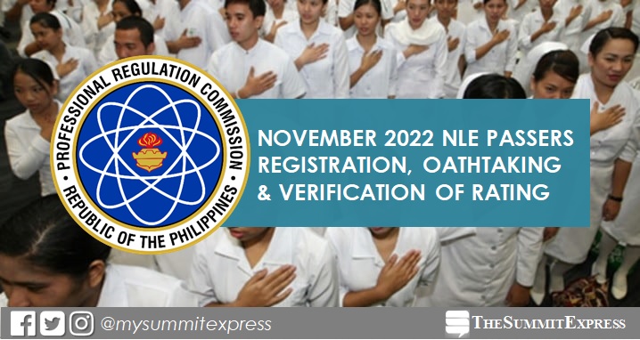 November 2022 NLE passers registration, oathtaking schedule, verification of rating