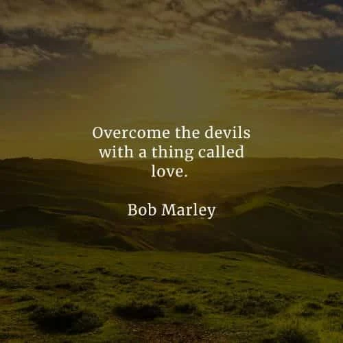 Famous quotes and sayings by Bob Marley