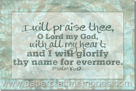 Psalm 86:12 4x6 printable for personal use only 