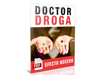 El Efecto Nocebo: la palabra del médico y su poder para sanar o destruir | PDF