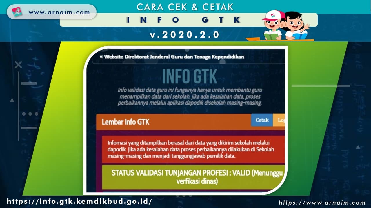 ARNAIM.COM - CARA CEK & CETAK INFO GTK v.2020.2 - CETAK LEMBAR INFO GTK