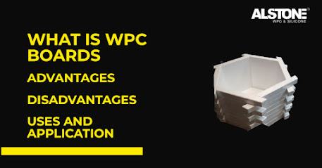 What is WPC Boards, Advantages Of WPC Boards, Disadvantages of WPC Board, Uses and Applications of WPC Boards, Features of WPC Board