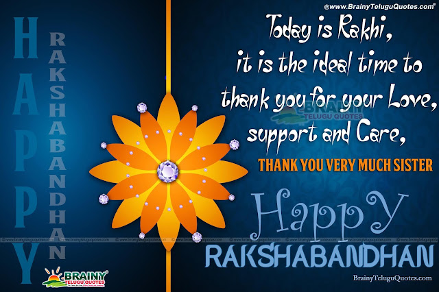 New English Raksha bandhan Greeting and SMS for Brother in English. Brother Rakhi Messages and Nice Greetings, Best Raksha Bandhan Top Quotes Thoughts Online, IOnspiring Raksha bandhan Pictures online, Beautiful Sister & Brother Rakhi Messages Wallpapers, HD Raksha bandhan Greetings Pics,Nice Love Messages for Sister in English Sister Sentiment Quotes and Nice Images online, Inspiring Good Motivational Sister Rakhi Images, Raksha bandhan Sister Quotes Images, best WhatsApp Images and Nice Quotes for Sister on Raksha Bandhan, Cool Raksha Bandhan Messages.