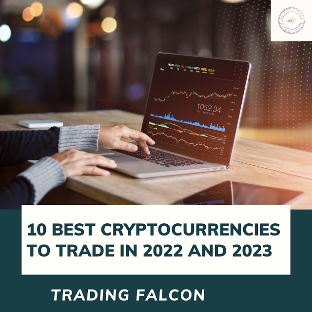 10 Best Cryptocurrencies to Trade in 2023