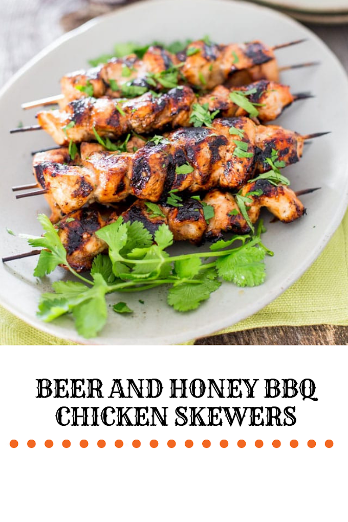 BEER AND HONEY BBQ CHICKEN SKEWERS