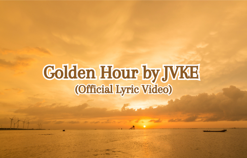Golden Hour by JVKE (Official Lyric Video)