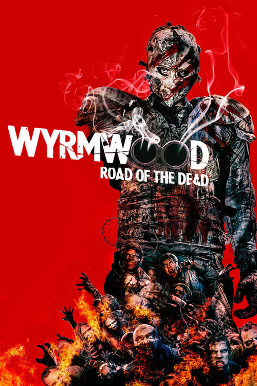 Ver Wyrmwood: La carretera de los muertos 2014 Online Latino HD