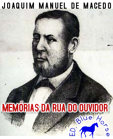 Memórias da Rua do Ouvidor | Joaquim Manuel de Macedo