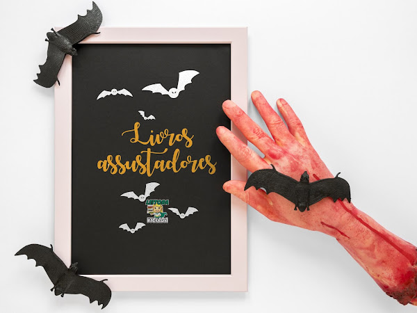 Especial Halloween #05: Dicas de Leitura - Livros assustadores