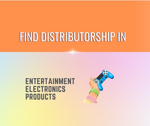 Entertainment Electronics Products Distributorship