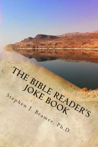 http://www.amazon.com/The-Bible-Readers-Joke-Book/dp/1502741202/ref=sr_1_1?ie=UTF8&qid=1412993571&sr=8-1&keywords=The+Bible+Reader%27s+Joke+Book