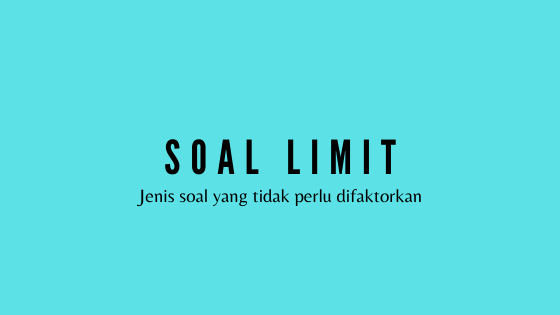 soal limit