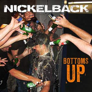 Nickelback – Bottoms Up Lyrics | Letras | Lirik | Tekst | Text | Testo | Paroles - Source: musicjuzz.blogspot.com
