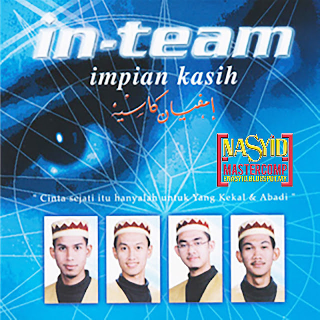 Album | InTeam - Impian Kasih (2001) Nasyid Download
