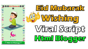 Eid Mubarak Wishing Script for Blogger 2020