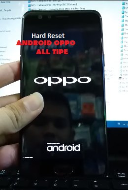 Cara Hard reset HP OPPO Semua Tipe