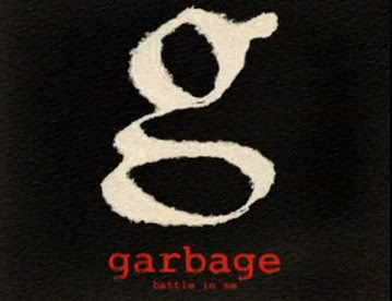 GARBAGE "Battle In Me"