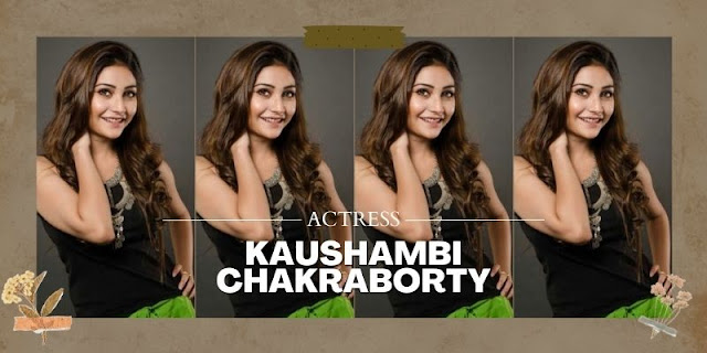 Kaushambi Chakraborty FAQs