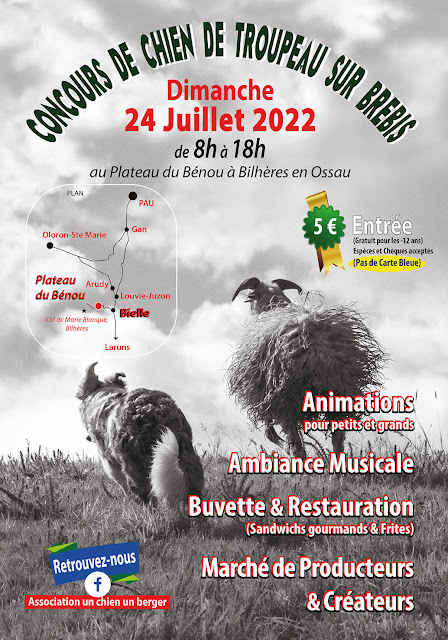 concours de chien de troupeau sur brebis des Pyrénées 2022 Diamnche 24 juillet à Bilhères en Ossau  Oraganisé par L'association Un Chien, un berger au plateau du benou de 8hà 18h   marché de producteurs et de créateurs Animations  ambiance musicale buvette et restauration  Entrée 5€