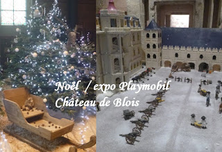 Noël au château de Blois Playmobil visite tourisme