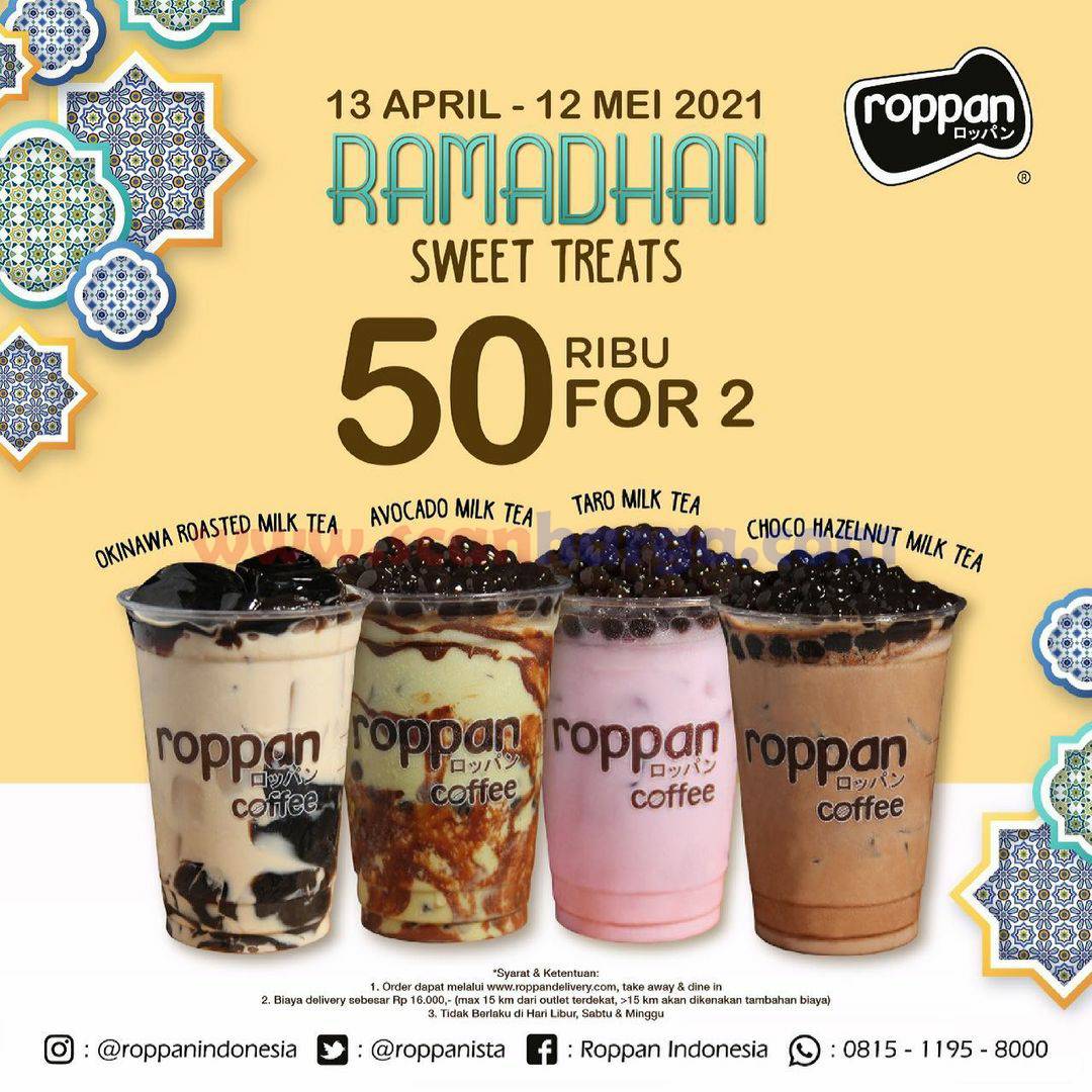 ROPPAN Promo Ramadhan Sweet Treats - Beli 2 Milk Tea hanya Rp 50.000