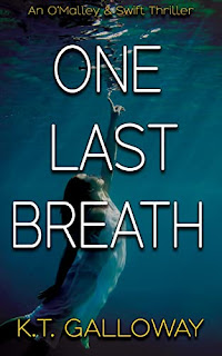 One Last Breath - K.T. Galloway - Annie O'Malley Book 7