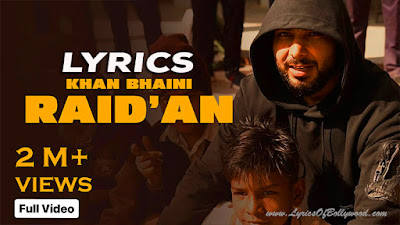 Raidan Song Lyrics | Khan Bhaini | Guri Nimana