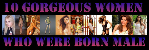 10-gorgeous-women-who-were-born-male