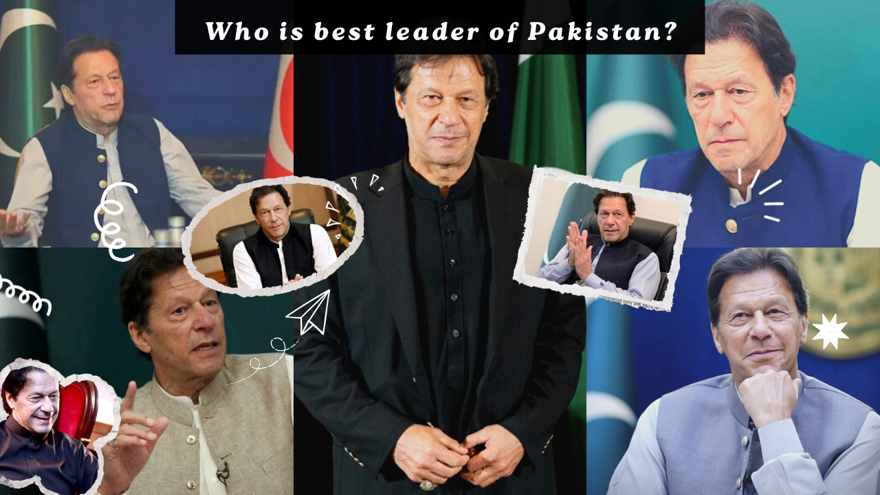 Who is best leader of Pakistan