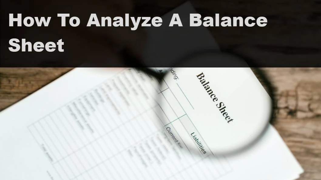 Analyzing a balance sheet