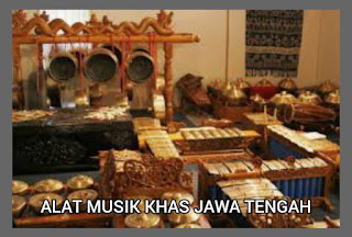 Alat musik khas Jawa tengah