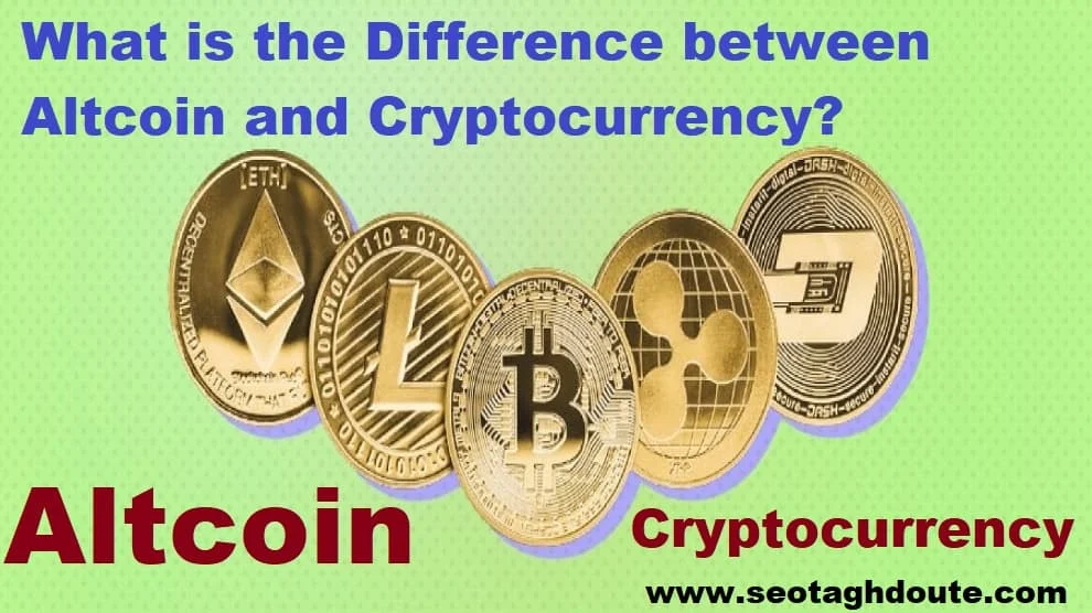 What Differentiates Cryptocurrency from Altcoins