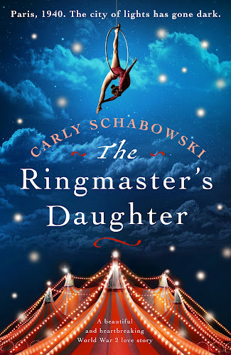 French Village Diaries book review The Ringmaster's Daughter by Carly Schabowski