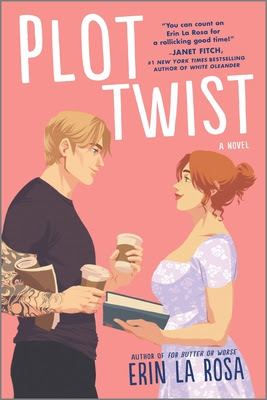 book cover of romantic comedy novel Plot Twist by Erin La Rosa