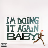 New Album Releases: I'M DOING IT AGAIN BABY ! (girl in red)