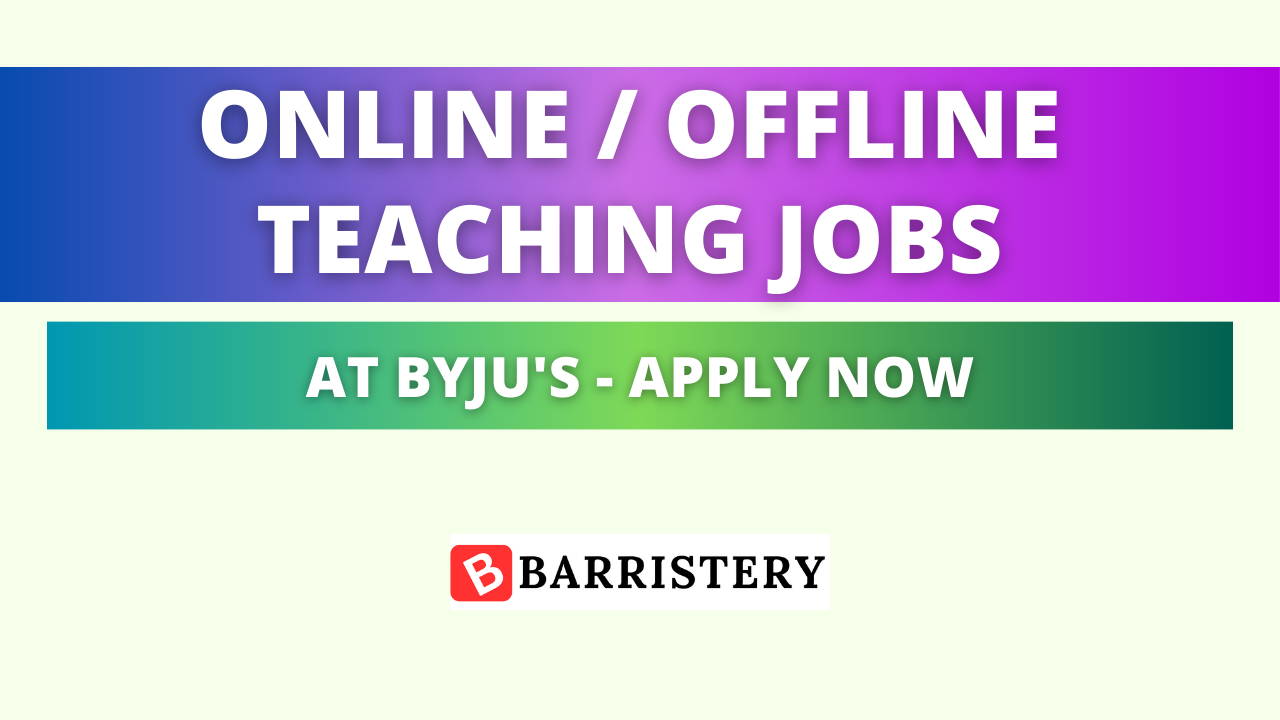 BYJU'S Various Online Teaching Jobs Apply Now